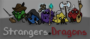 Strangers and Dragons